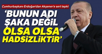 ERDOĞAN'DAN SERT SÖZLER 