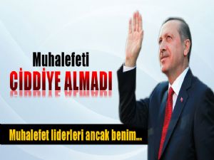 BAŞBAKAN ERDOĞAN 'MUHALEFETİ YARDIMCILARIMA HAVALE EDİYORUM'