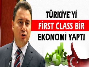 TÜRKİYE FİRST CLASS EKONOMİ OLDU