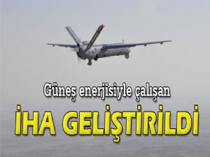 GÜNEŞ ENERJİLİ İHA