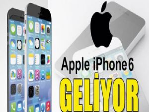 iPHONE 6 GELİYOR