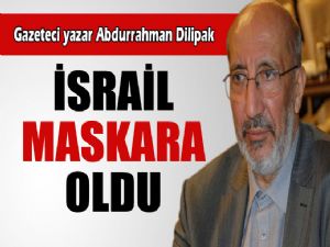 DİLİPAK'TAN İSRAİL'E SERT SÖZLER