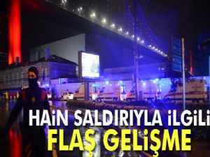 REINA SALDIRISINDA FLAŞ GELİŞME 